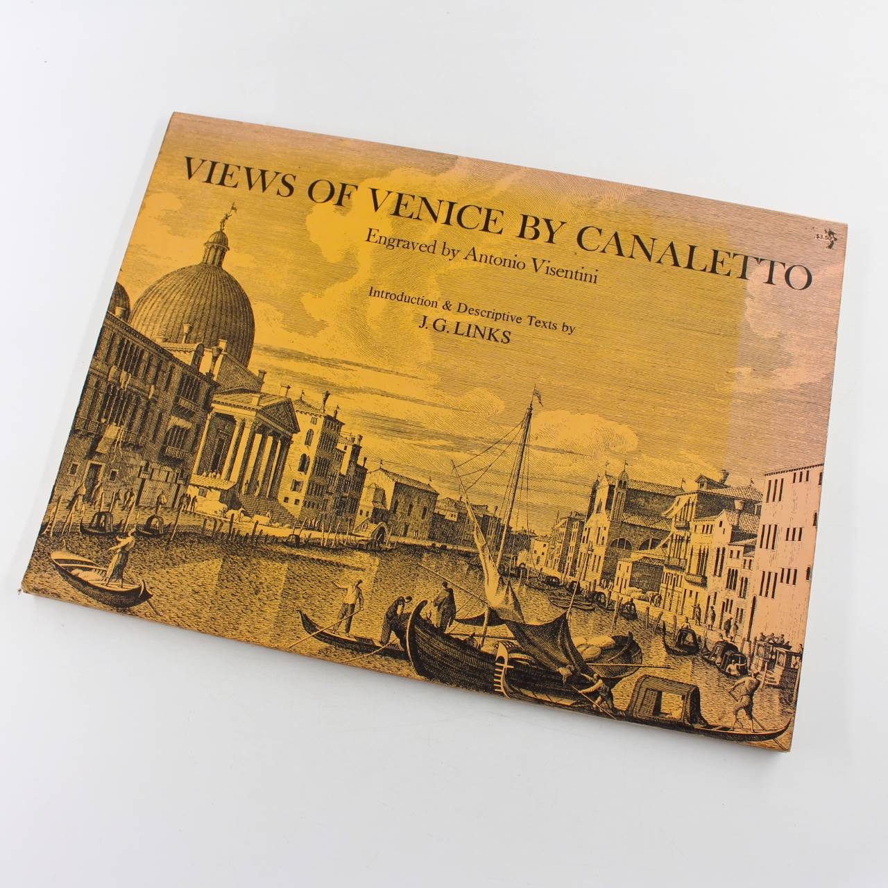 Views of Venice by Canaletto, Engraved by Antonio Visentini book by J. G. Links
