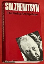 The Gulag Archipelago 1918-1956, I-II by Aleksandr Solzhenitsyn (1974 / HCV)
