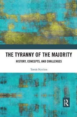 The Tyranny of the Majority - 9780367592998