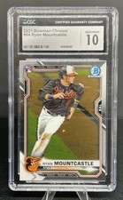 2021 Bowman Chrome Ryan Mountcastle #64 Rookie RC CGC 10