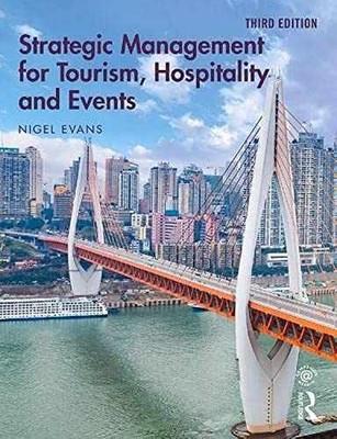 Strategic Management for Tourism, - Paperback, by Evans Nigel G. - Very Good