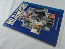NO ILLUSIONS Behind The Headlines - Liverpool Daily Post & Echo Photos *SIGNED*