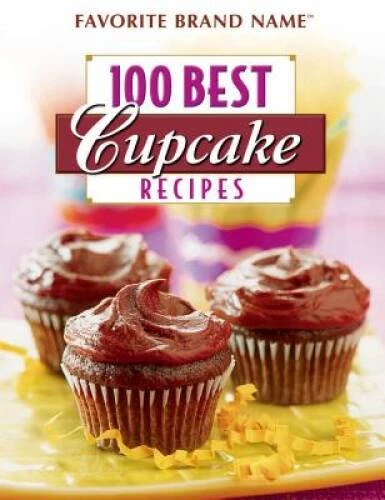100 Best Cupcake Recipes - Spiral-bound - GOOD