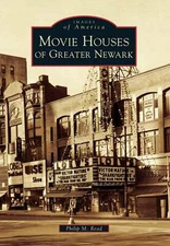 NEW Arcadia Publishing Movie Houses of Greater Newark, NJ 9780738599335 Images o