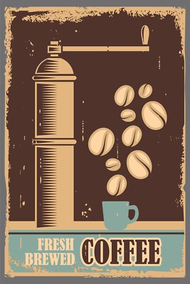 Blechschild 30x40 Fresh Brewed Coffee Frisch Gebrühter Kaffee Trinken  Wand Deko