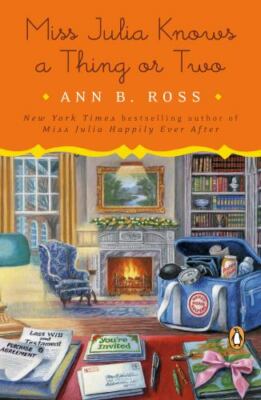 Miss Julia Knows a Thing or Two: A Novel Ross, Ann B. paperback Used - Good