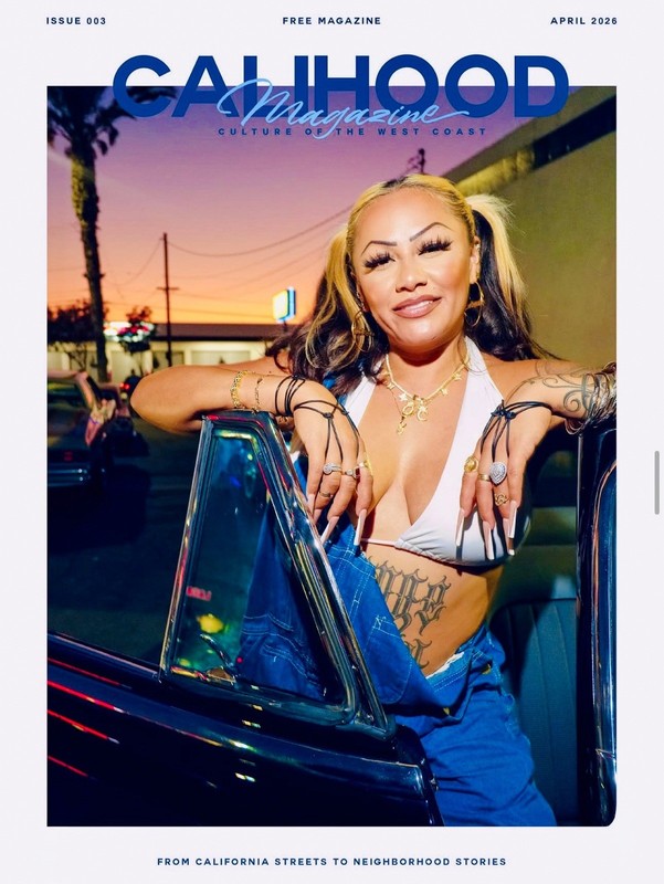 Brand New CaliHood Magazine Issue 3 2026 Lowrider & Culture