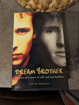 Dream Brother: The Lives and Music of..., Browne, David