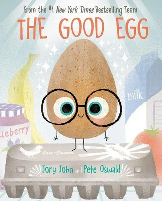 The Good Egg | An Easter And Springtime Book For Kids | Jory John | Taschenbuch