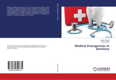 Medical Emergencies in Dentistry Pallavi Chawla (u. a.) Taschenbuch 324 S. 2018