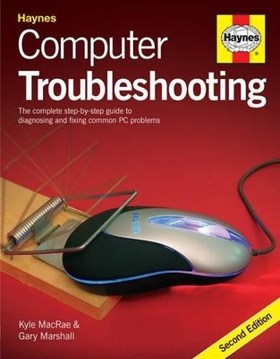 Computer Troubleshooting: The Complete Step-by-ste... by Marshall, Gary Hardback