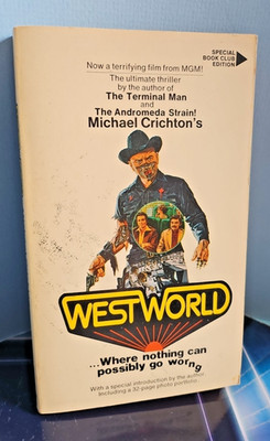Westworld. Michael Crichton. Sci-fi Movie Tie Edition 1974