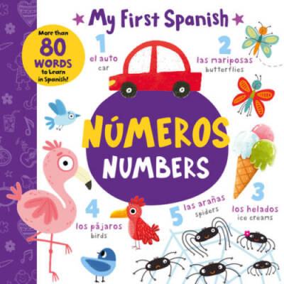 Numbers - Nmeros: More than 80 Words to Learn in Spanish (My Fi - VERY GOOD