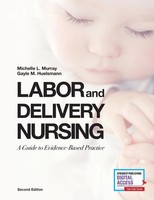 Michelle RNC Murray (U. A.) | Labor And Delivery Nursing, Second Edition | Buch