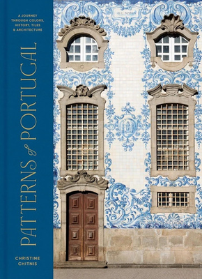 #ad Patterns of Portugal: A Journey Through Colors History Tiles 0593578198 HB $17.90