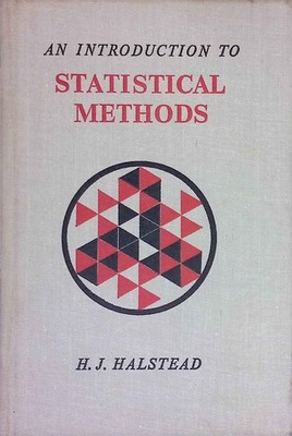 Introduction to Statistical Methods. Halstead, H.J.: