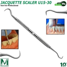 JACQUETTE SCALER U15-30 DENTAL HAND INSTRUMENTS PRO DENTIST PICK TOOLS