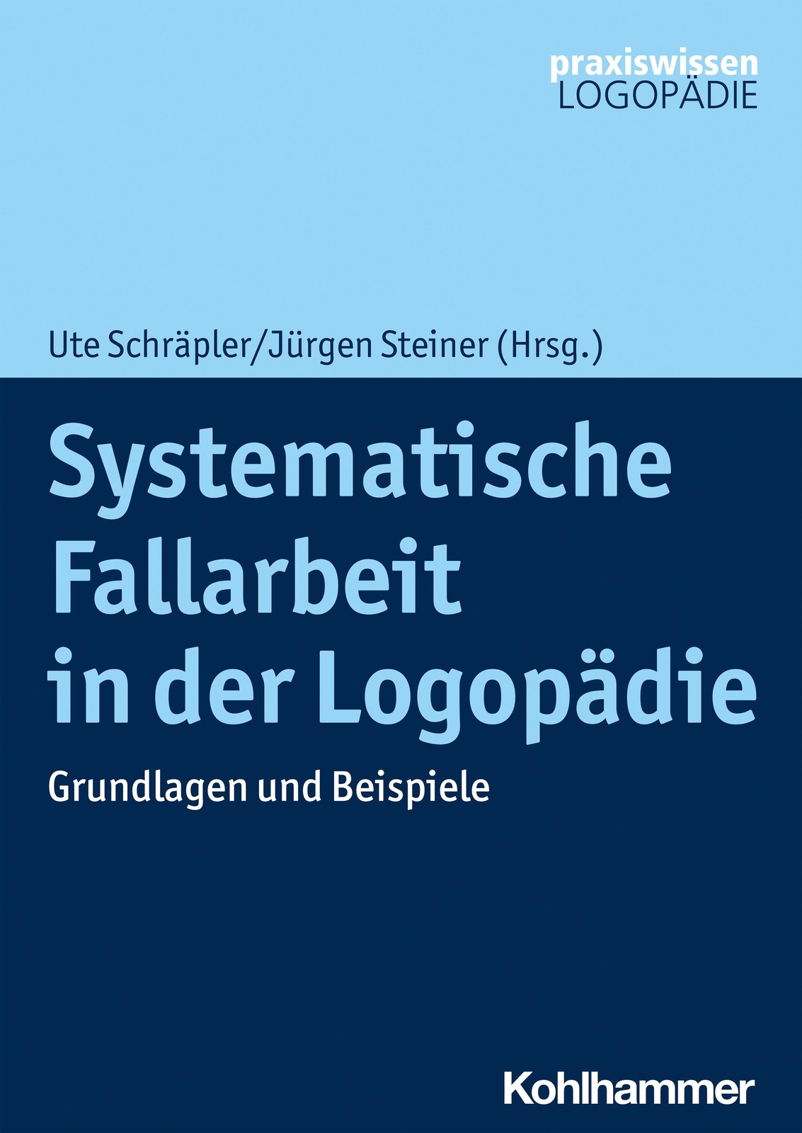 Thumbnail - Ute Schräpler (u. A.) | Systematische Fallarbeit In Der Logopädie |