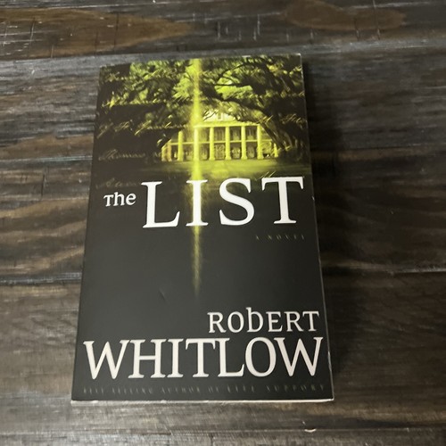 “The List” Paperback Book Signed By Author Robert Whitlow