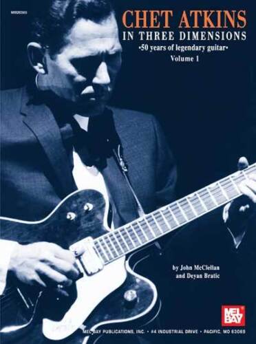 CHET ATKINS IN THREE DIMENSIONS COUNTRY GUITAR BOOK NEW - Afbeelding 1 van 1