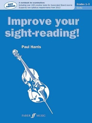 Improve Your Sight-Reading! Cello Grades 1-3, Cello