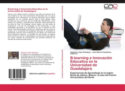 B-learning e Innovación Educativa en la Universidad de Guadalajara Alejandro Lóp