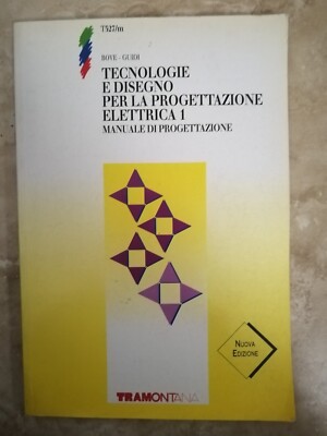 BOVE GUIDI - TECHNOLOGIEN UND ZEICHNUNG FÜR ELEKTRISCHE KONSTRUKTION 1 HANDBUCH (IP)