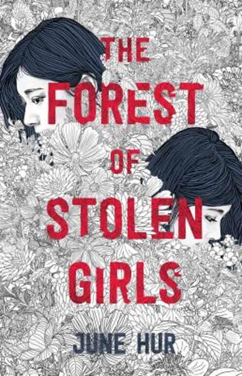 The Forest of Stolen Girls Hardcover June Hur
