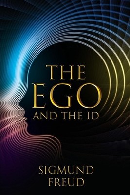 The Ego and the Id by Sigmund Freud Paperback Book