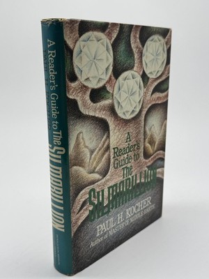 A Reader's Guide to the Silmarillion Kocher, Paul H. Hardcover First Edition Hou