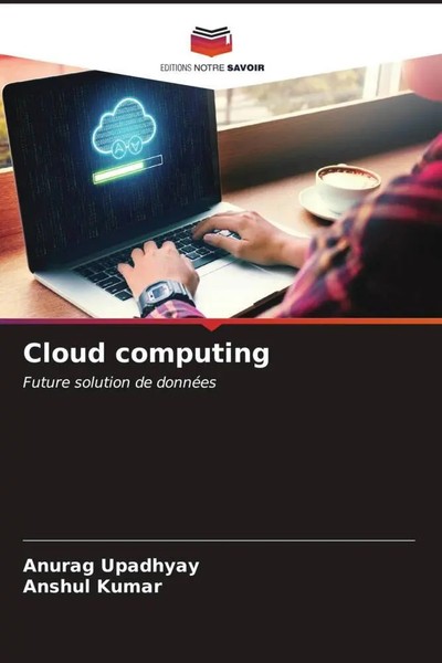 Anurag Upadhyay (U. A.) | Cloud Computing | Taschenbuch | FranzöSisch (2023)-image