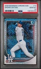 PSA 10 2025 Bowman Chrome M/B Shohei Ohtani #17 Dodgers Gem Mint MVP