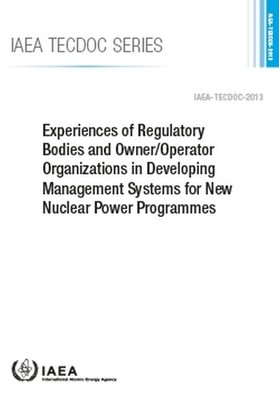 IAEA Experiences of Regulatory Bodies and Owner/Operator (Paperback) (UK IMPORT)