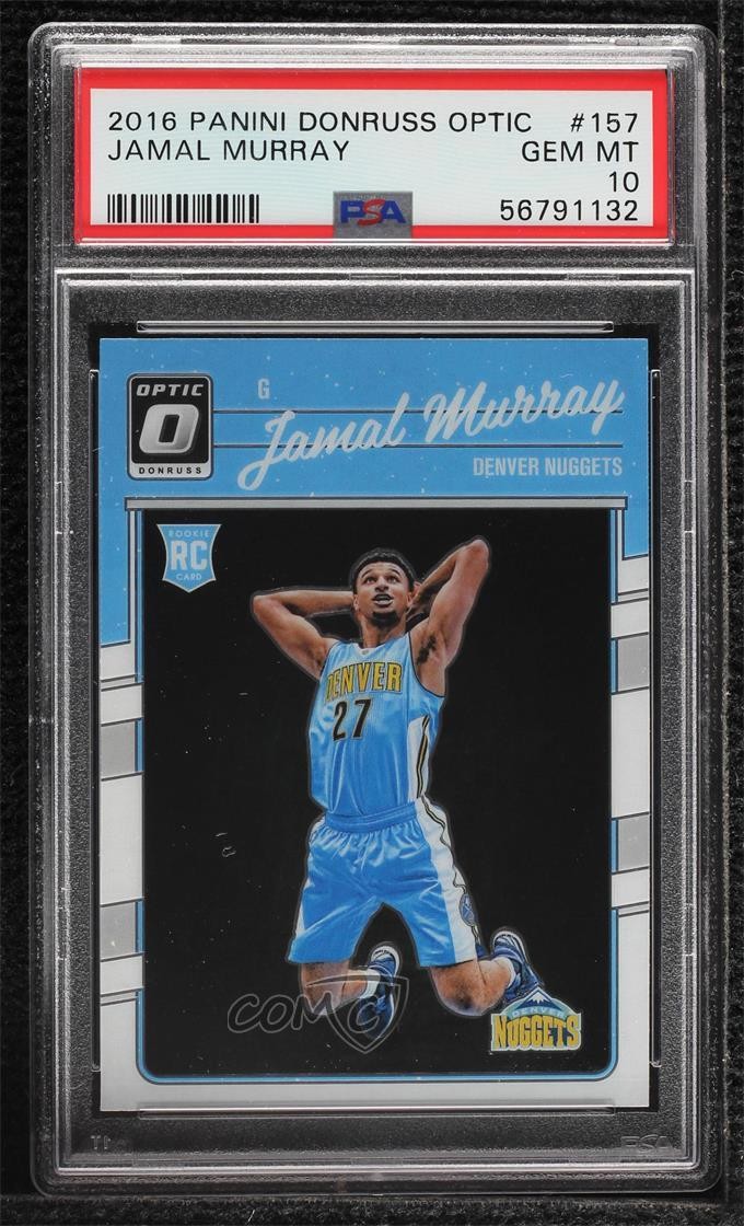 2016-17 Panini Donruss Optic Jamal Murray #157 PSA 10 GEM MT 0l8