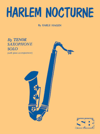 Harlem Nocturne for Bb Tenor Sax and Piano Accompaniment  