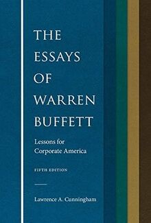 The Essays of Warren Buffett: Lessons for Corporate Amer... | Buch | Zustand gut