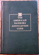 The American Bankers Association Code ABACO Private Use Among Members V