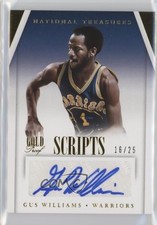 2013 Panini National Treasures Scripts Gold Proof 16/25 Gus Williams Auto 0fh0
