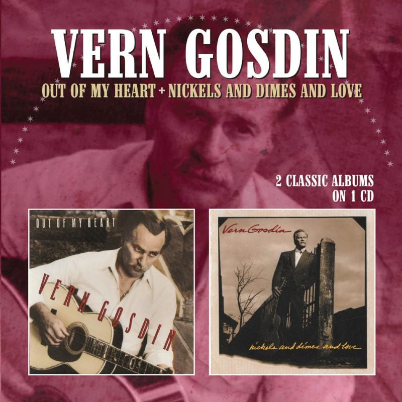 Vern Gosdin Out Of My Heart / Nickels & Dimes & Love CD MRLL56 NUOVO