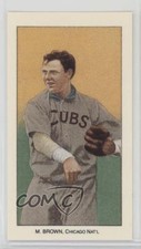 1988 CCC 1909-11 T206 Reprints Mordecai Brown (Cubs on Shirt) HOF 2k3