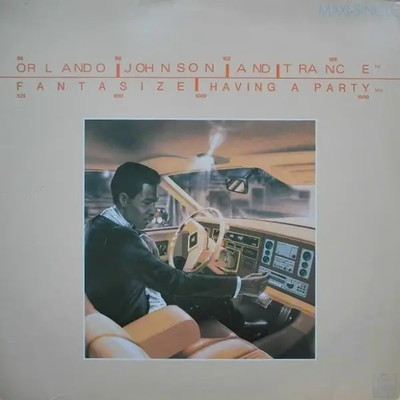Orlando Johnson & Trance Fantasize / Having A Party Vinyl Single 12inch