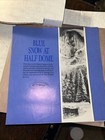 1990 W.L.GEORGE "BLUE SNOW at HALF DOME" 8.5" PLATE W Certificate — photo 8