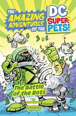 The Battle of the Bots (The Amazing Adventures of the D - Paperback / softback N