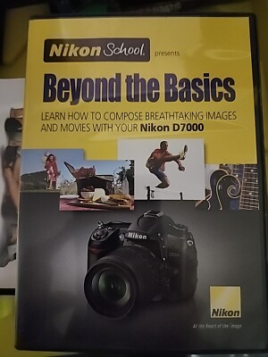 Beyond the Basics Nikon School - Nikon D7000