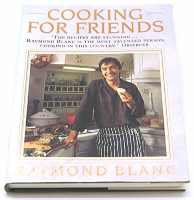 Cooking for Friends by Blanc, Raymond 0747203679 FREE Shipping