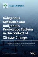 Indigenous Resilience And Indigenous Knowledge Systems In The Context Of...
