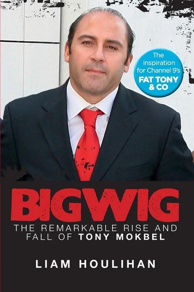 Liam Houlihan | Bigwig | Taschenbuch | Englisch (2012) | Ean 9780732290023-image