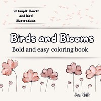 Birds And Blooms Coloring Book Fun And Easy Designs Sisi Belle Taschenbuch 2026