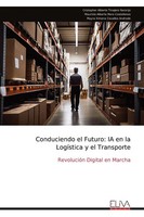 Conduciendo El Futuro Cristopher Alberto Tinajero Naranjo Taschenbuch Spanisch
