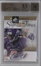 2011 SP Authentic Sign of the Times Gold /10 Edmond Gates BGS 9.5 Rookie Auto RC